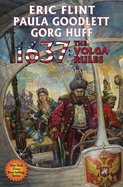 1637: The Volga Rules - Flint, Eric; Goodlett, Paula; Huff, Gorg
