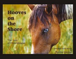 Hooves on the Shore: The Lure of Chincoteague Volume 1 - Giardina, Madeline