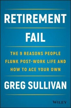 Retirement Fail - Sullivan, Greg