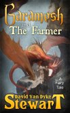 Garamesh and the Farmer (eBook, ePUB)