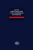 Leyes aduanales y de comercio exterior. Académica 2017 (eBook, ePUB)