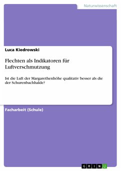 Flechten als Indikatoren für Luftverschmutzung (eBook, PDF) - Kiedrowski, Luca