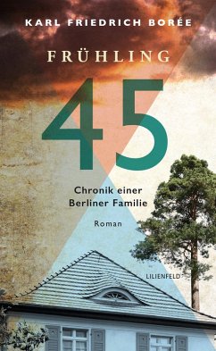 Frühling 45 (eBook, ePUB) - Borée, Karl Friedrich