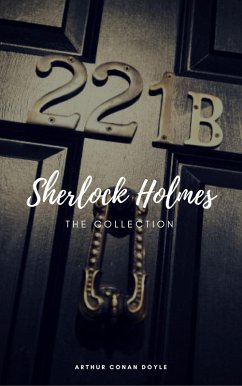 Sherlock Holmes: The Complete Collection (Classics2Go) (eBook, ePUB) - Doyle, Arthur Conan