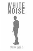 White Noise (eBook, ePUB) White Noise (eBook, ePUB)