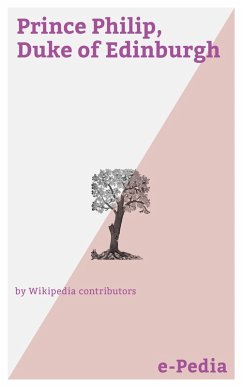 Cover e-Pedia: Prince Philip, Duke of Edinburgh (eBook, ePUB)