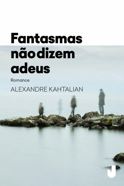 Fantasmas não dizem adeus (eBook, ePUB)