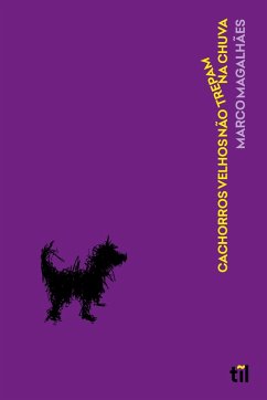 Cover Cachorros velhos não trepam na chuva (eBook, ePUB)
