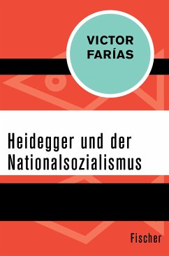 Heidegger und der Nationalsozialismus (eBook, ePUB) - Farías, Victor