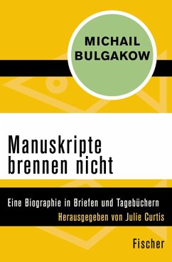 Manuskripte brennen nicht (eBook, ePUB) - Bulgakow, Michail