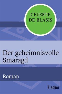 Der geheimnisvolle Smaragd (eBook, ePUB) - Blasis, Celeste de