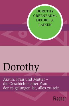 Dorothy (eBook, ePUB) - Greenbaum, Dorothy; Laiken, Deidre S.