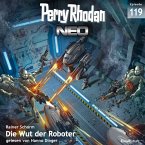 Die Wut der Roboter / Perry Rhodan - Neo Bd.119 (MP3-Download)