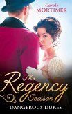 The Regency Season: Dangerous Dukes (eBook, ePUB)
