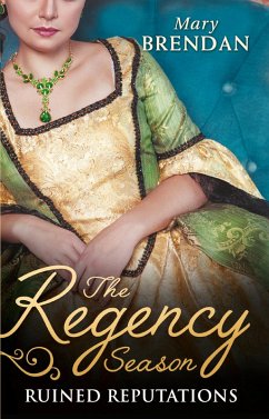 Cover The Regency Season: Ruined Reputations (eBook, ePUB)