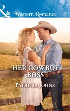 Her Cowboy Boss (eBook, ePUB) - Johns, Patricia
