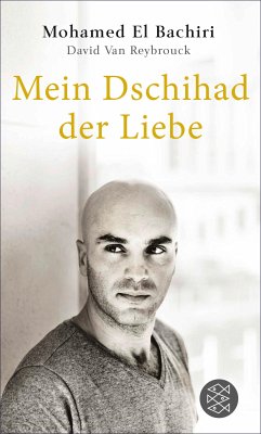 Mein Dschihad der Liebe (eBook, ePUB) - El Bachiri, Mohamed; Van Reybrouck, David