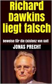 Richard Dawkins liegt falsch (eBook, ePUB)