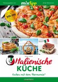 MIXtipp Italienische Küche (eBook, ePUB)