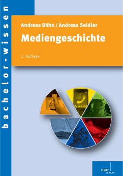 Mediengeschichte (eBook, PDF) - Böhn, Andreas; Seidler, Andreas