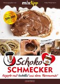 MIXtipp Schoko-Schmecker (eBook, ePUB)