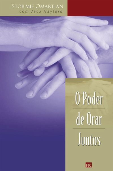 O poder de orar juntos (eBook, ePUB) O poder de orar juntos (eBook, ePUB)