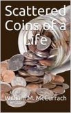 Scattered Coins of a Life (eBook, ePUB)