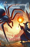 The Witches of Lewthan Mountain (The Charlie Braithwaite Stories) (eBook, ePUB) The Witches of Lewthan Mountain (The Charlie Braithwaite Stories) (eBook, ePUB)