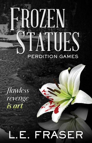 Frozen Statues, Perdition Games (eBook, ePUB) Frozen Statues, Perdition Games (eBook, ePUB)