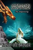 Shimmer: The Beginning (eBook, ePUB)