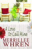 A Love to Call Mine (Front Porch Promises, #3) (eBook, ePUB)