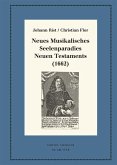 Neues Musikalisches Seelenparadies Neuen Testaments (1662) (eBook, PDF)