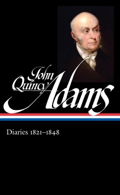 John Quincy Adams: Diaries Vol. 2 1821-1848 (LOA #294) (eBook, ePUB) - Adams, John Quincy
