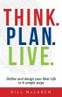 Think. Plan. Live. (eBook, ePUB) - Bild 1