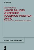 Jakob Baldes >Expeditio Polemico-Poetica< (1664) (eBook, ePUB) Jakob Baldes >Expeditio Polemico-Poetica< (1664) (eBook, ePUB)