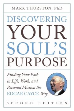 Discovering Your Soul's Purpose (eBook, ePUB) - Thurston, Mark