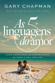 As cinco linguagens do amor - 3ª edição (eBook, ePUB)