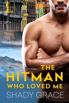 The Hitman Who Loved Me (eBook, ePUB) - Grace, Shady