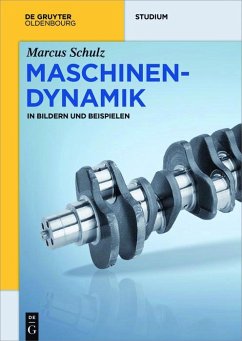 Maschinendynamik (eBook, PDF) - Schulz, Marcus