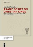 Arabic Script on Christian Kings (eBook, PDF)