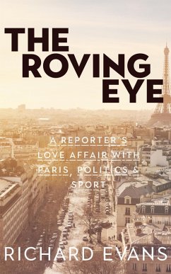 The Roving Eye (eBook, ePUB) - Evans, Richard