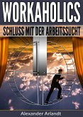 Workaholics (eBook, ePUB)