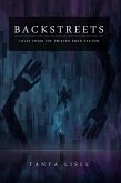 Backstreets (Tales from the Twisted Eden Sector, #2) (eBook, ePUB) Backstreets (Tales from the Twisted Eden Sector, #2) (eBook, ePUB)