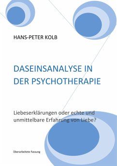 Daseinsanalyse in der Psychotherapie - Kolb, Hans-Peter