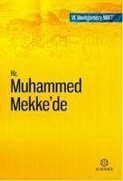 Hz. Muhammed Mekkede - Montgomery Watt, W.