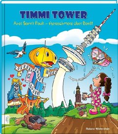 Timmi Tower: Ahoi Sankt Pauli - Herzschmerz über Bord! - Winterstein, Roland