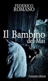 Il Bambino Del Mai (eBook, ePUB)