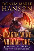 Dragon Wine Volume One (eBook, ePUB)