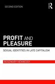 Profit and Pleasure