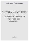 Andrea Camilleri: Georges Simenon y la potencia creadora